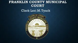 Franklin County Municipal Court Clerk's Office Overview