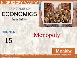 Understanding Monopolies in Economics