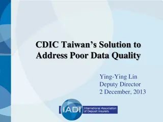 CDIC Taiwan: Addressing Poor Data Quality