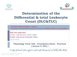 Differential and Total Leukocyte Count (DLC & TLC)