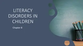 Understanding Literacy Disorders in Children