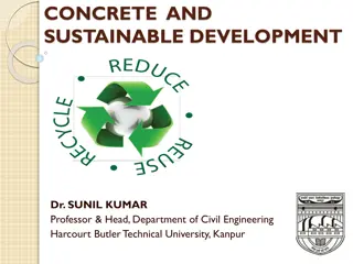 Concrete and Sustainable Development in Civil Engineering by Dr. Sunil Kumar