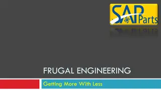 In-depth Exploration of Frugal Engineering Concepts and Benefits