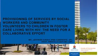 Collaborative Efforts in Provisioning Services for Children in Foster Care Living with HIV