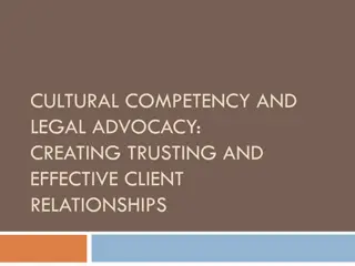 Cultural Competency and Legal Advocacy: Building Trusting Client Relationships