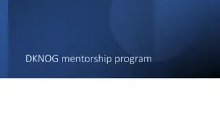 DKNOG Mentorship Program Overview