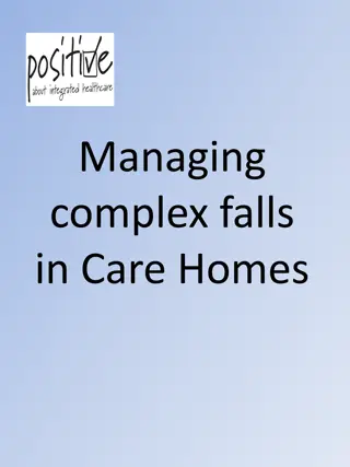 Managing Complex Falls in Care Homes: Strategies and Updates