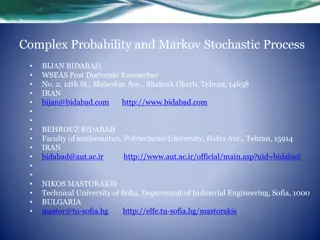 Understanding Complex Probability and Markov Stochastic Process