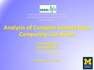 Analysis of Complex Sample Data Short Course - Qatar University 2016