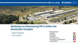 Workshop on Maintaining PIP-II within the Accelerator Complex - Operational Requirements and Interfaces