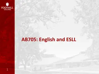 AB705 English and ESLL Pathways and Options Overview