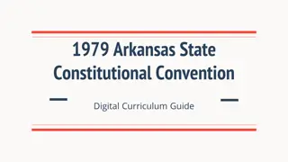 Evolution of Arkansas State Constitutions: A Historical Analysis