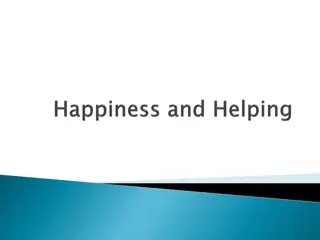 Understanding Prosocial Behavior and Well-Being: An Evolutionary Perspective