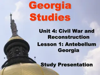 Antebellum Georgia: Causes of Secession and Compromises