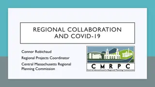 Enhancing Regional Collaboration Amidst the COVID-19 Pandemic