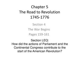 The Road to Revolution: Actions of Parliament and Continental Congress