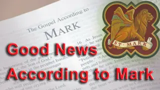 Key Events in the Gospel of Mark: Healing and Teaching by Jesus