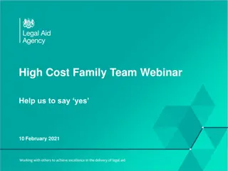 High Cost Family Team Webinar - Say Yes on 10 February 2021