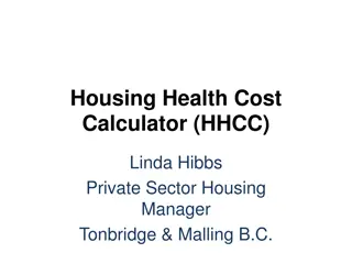 Housing Health Cost Calculator (HHCC) by Linda Hibbs: Transforming Housing for Health Benefits