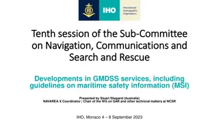 Developments in GMDSS Services and Maritime Safety Information