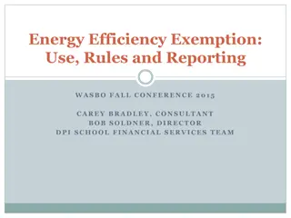 Energy Efficiency Exemption: Rules and Research Considerations