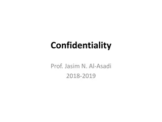 Medical Confidentiality and Ethics