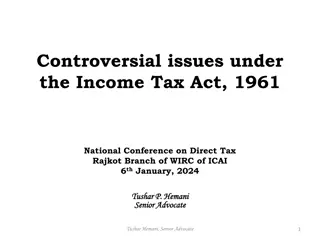 Recent Developments in Income Tax Controversies Addressed by Senior Advocate Tushar Hemani