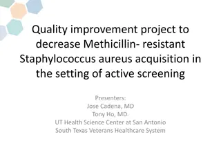 Quality Improvement Project to Decrease MRSA Acquisition in Healthcare Setting