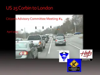 US.25.Corbin.to.London Project Goals and Recent Crashes Overview