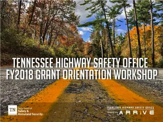 Tennessee Highway Safety Office Grant Reporting Guidelines