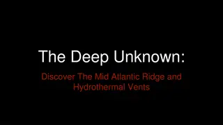 Discover the Mid-Atlantic Ridge and Hydrothermal Vents