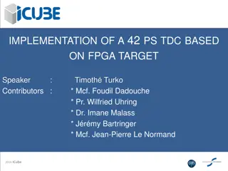 Implementation of a 42-PS TDC Based on FPGA Target