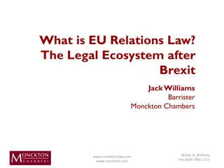 Understanding EU Relations Law Post-Brexit: Legal Landscape by Jack Williams at Monckton Chambers