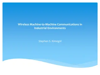 Overview of Wireless Machine-to-Machine Communications in Industrial Environments