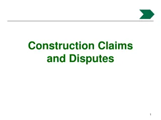 Construction Claims, Disputes, and Legal Responsibilities