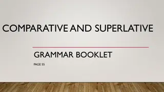 Comparative and Superlative Grammar Booklet - Page 55 Examples