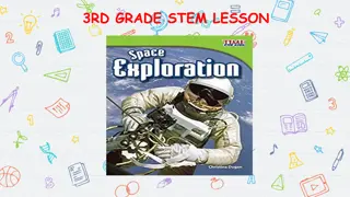 Exploring Space: A 3rd Grade STEM Lesson