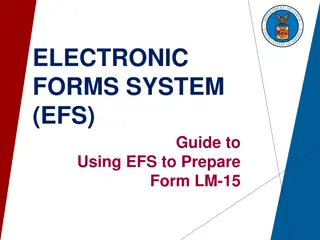 Comprehensive Guide to Using Electronic Forms System (EFS) for Form LM-15