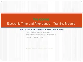 Electronic Time and Attendance Training Module Overview