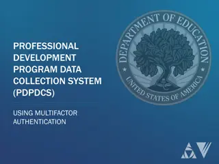 Implementing Multifactor Authentication for Enhanced Security in Professional Development Program Data Collection System