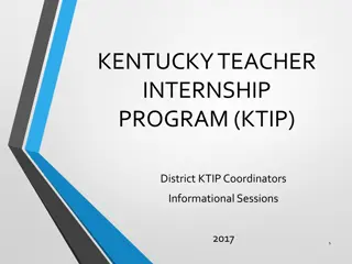 Kentucky Teacher Internship Program (KTIP) District Coordinators Information 2017