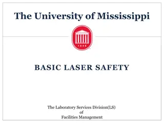 Laser Safety and Fundamentals at the University of Mississippi