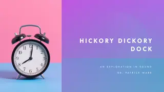 Interactive Sound Story: Hickory Dickory Dock Exploration