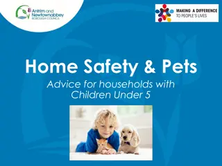 Essential Home Safety and Pet Advice for Families with Children Under 5