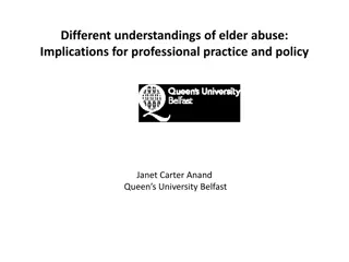 Understanding Elder Abuse: Implications for Practice and Policy