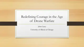 Rethinking Courage in Literature and Technology of Modern Warfare