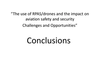 Challenges and Opportunities in RPAS/Drones Impact on Aviation Safety and Security