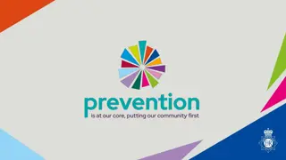 Preventative Policing Approach for Community Safety