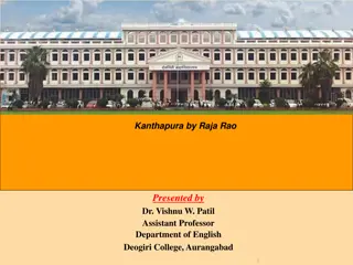 Raja Rao's Kanthapura: A Tale of Tradition and Transformation