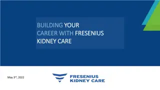 Building Your Career with Fresenius Kidney Care - Panel Discussion and Q&A